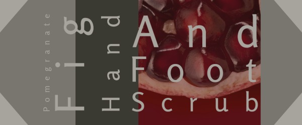 Pomegranate Fig Hand Foot Scrub